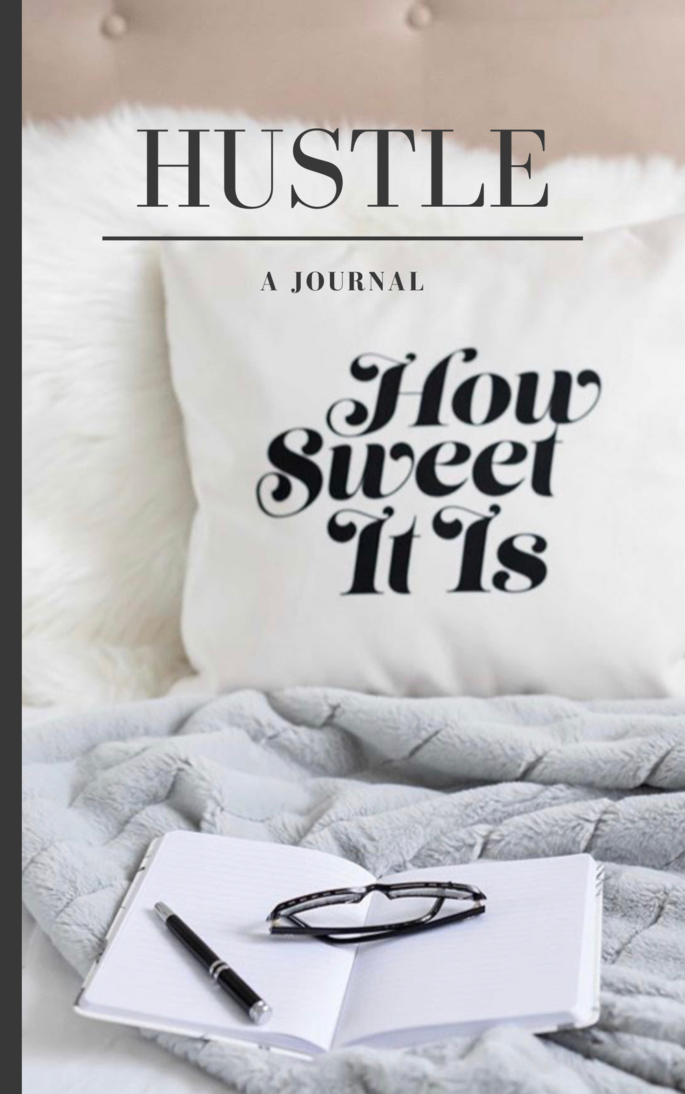 Hustle Journal — The UnOrthoDoc